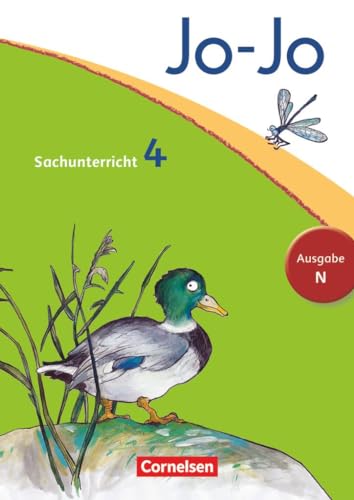 Jo-Jo Sachunterricht - Ausgabe Niedersachsen, Bremen, Hamburg, Schleswig-Holstein - 4. Schuljahr: Schulbuch von Cornelsen Verlag GmbH